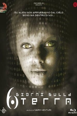 6 giorni sulla Terra streaming
