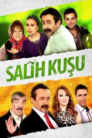 Salih Kuşu streaming