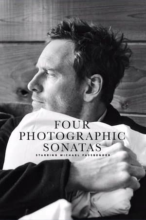 Four Photographic Sonatas Starring Michael Fassbender streaming