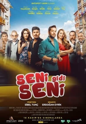 Seni Gidi Seni streaming