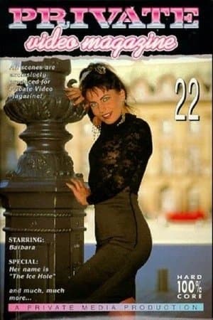 Private Video Magazine 22 streaming