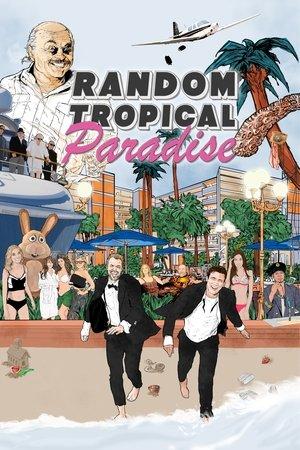 Random Tropical Paradise streaming