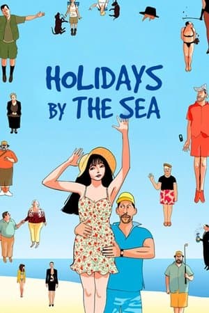 Holidays by the Sea streaming