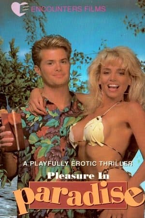 Pleasure in Paradise streaming