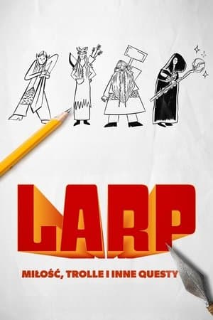 Larp streaming