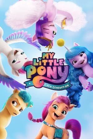 My Little Pony: A New Generation streaming