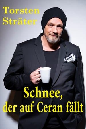 Torsten Sträter - Schnee, der auf Ceran fällt streaming