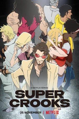 Super Crooks streaming