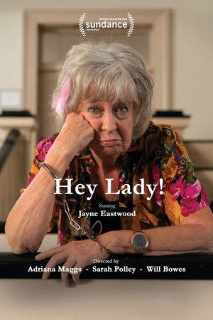 Hey Lady! streaming