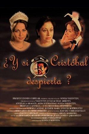 ¿Y si Cristóbal despierta? streaming