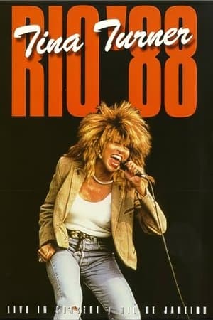 Tina Turner: Rio '88 - Live In Concert streaming