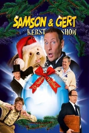 Samson & Gert Kerstshow: De Magische Kerstbal streaming