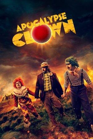 Apocalypse Clown streaming