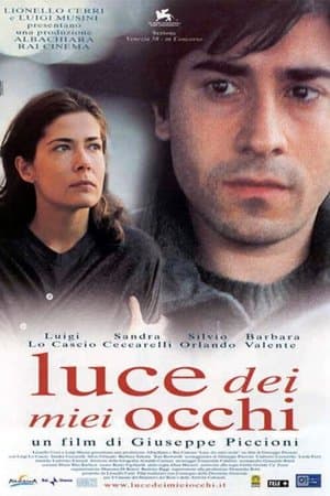 Luce dei miei occhi streaming