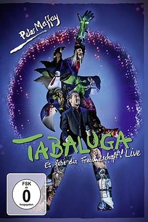 Tabaluga - Es lebe die Freundschaft! Live streaming