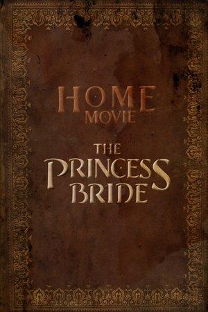 Home Movie: The Princess Bride streaming