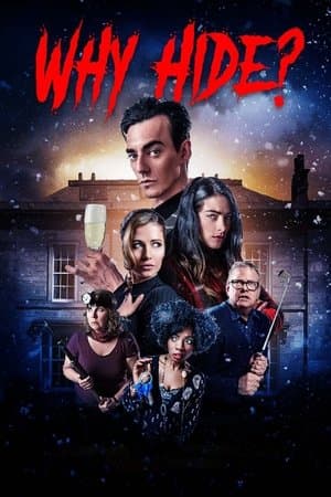 Why Hide? streaming