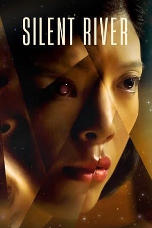 Silent River streaming