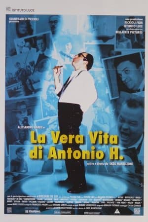 La vera vita di Antonio H. streaming