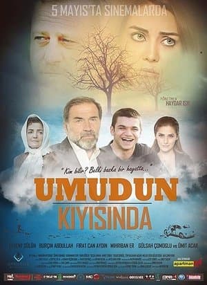 Umudun Kıyısında streaming