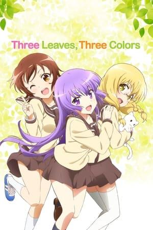 Three Leaves, Three Colors streaming