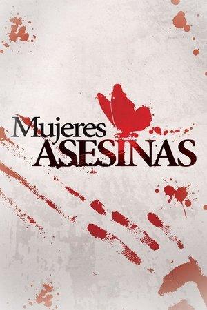 Mujeres asesinas streaming