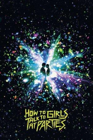 How to Talk to Girls at Parties streaming