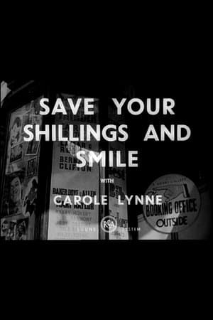 Save Your Shillings and Smile streaming