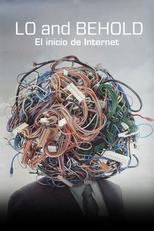 Lo and behold: El inicio de Internet streaming
