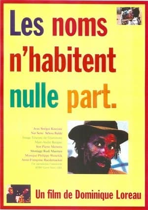Les noms n'habitent nulle part streaming