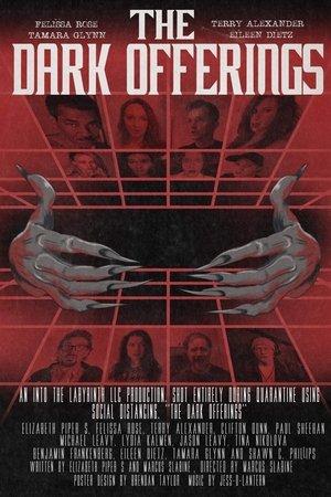 The Dark Offerings streaming