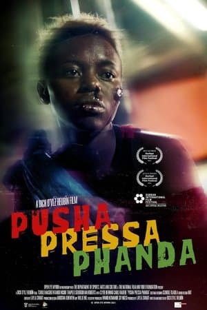 Pusha Pressa Phanda streaming