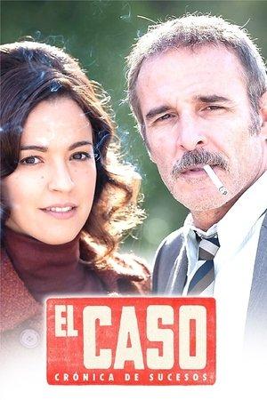 El Caso: crónica de sucesos streaming