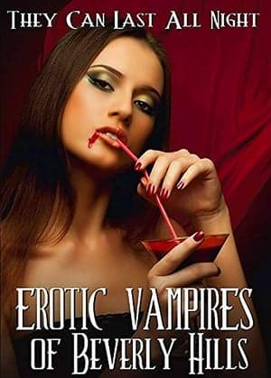Erotic Vampires of Beverly Hills streaming