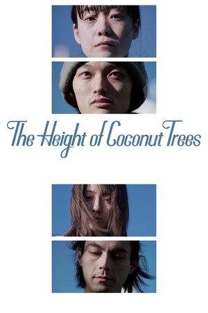 The Height of the Coconut Trees streaming