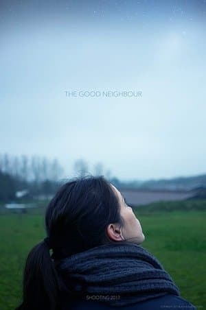 The Good Neighbour streaming