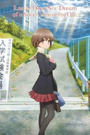 Rascal Does Not Dream of a Sister Venturing Out streaming