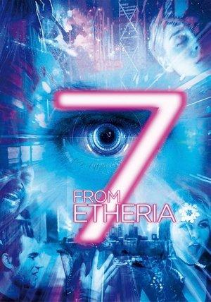 7 from Etheria streaming