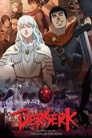 Berserk: The Golden Age Arc I - The Egg of the King streaming