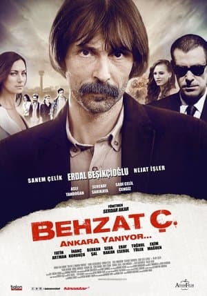 Behzat Ç.: Ankara Is on Fire streaming