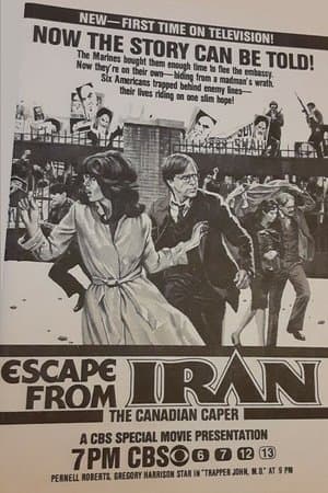 Escape From Iran: The Canadian Caper streaming