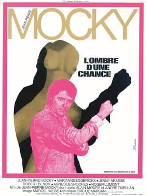 L'Ombre d'une chance streaming
