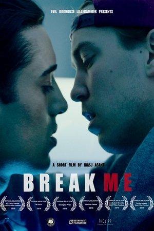 Break Me streaming