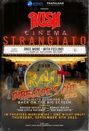Rush: Cinema Strangiato - R40+ Director's Cut streaming