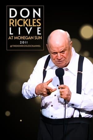 Don Rickles Live At Mohegan Sun 2011 streaming