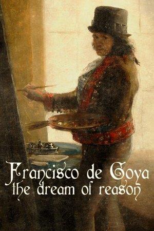 Francisco de Goya: The Dream of Reason streaming