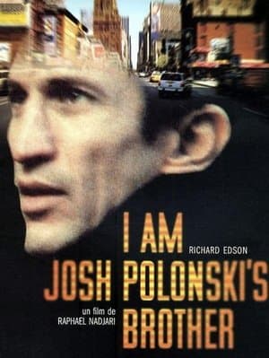 I am Josh Polonski's Brother streaming