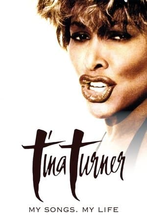 Tina Turner - My Songs. My Life streaming