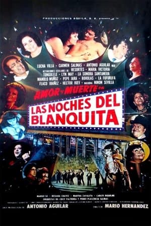 Las noches del Blanquita streaming