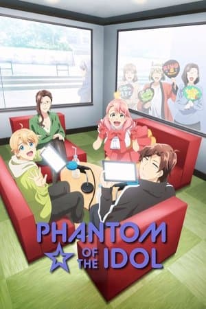 Phantom of the Idol streaming